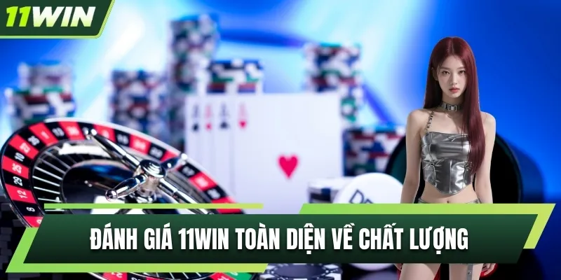 Đánh giá 11WIN